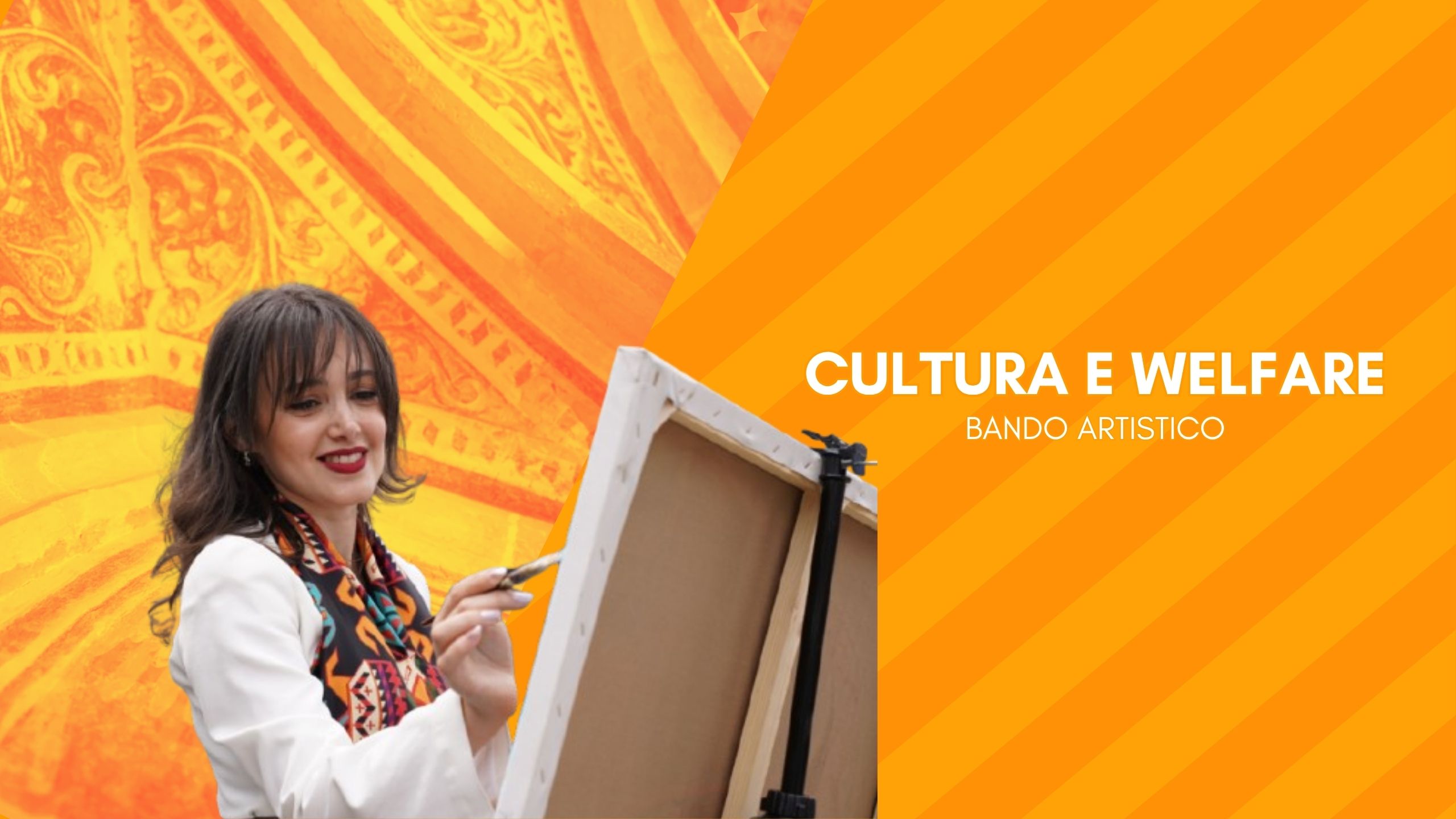 Bando artistico Cultura e Welfare