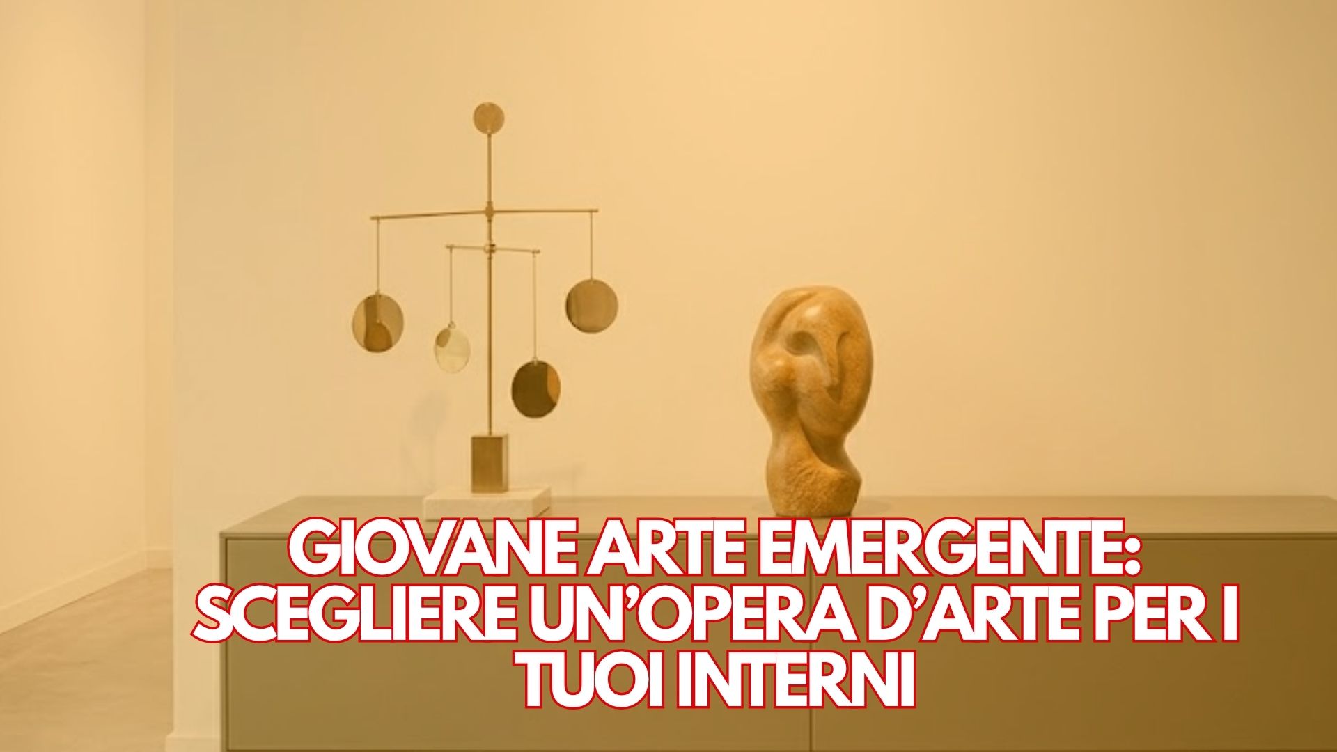 Giovane arte emergente_ scegliere un’opera d’arte per i tuoi interni