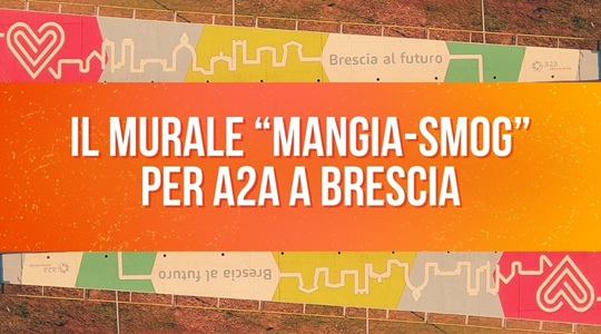 La street art incontra il lavoro - I migliori murales aziendali italiani - A2A a Brescia