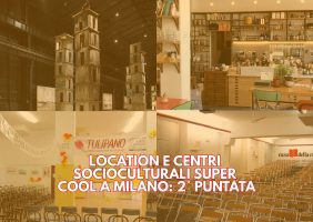 Location e centri socio culturali Milano Mostrami