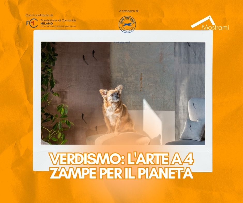 Verdismo: l'arte a 4 zampe per il pianeta