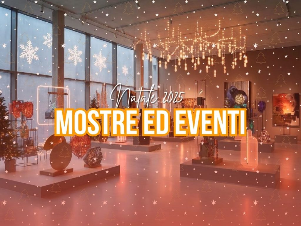 arte contemporanea italia natale, eventi italia natale mostre italia natale arte natale
