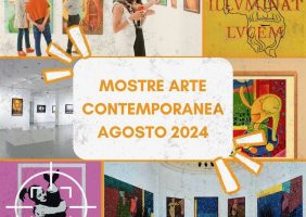 mostre artistiche, mostre estive, arte contemporanea, arte visive, mostre in italia, mostre in agosto