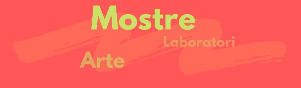 Le nuove esposizioni dei nostri artisti!