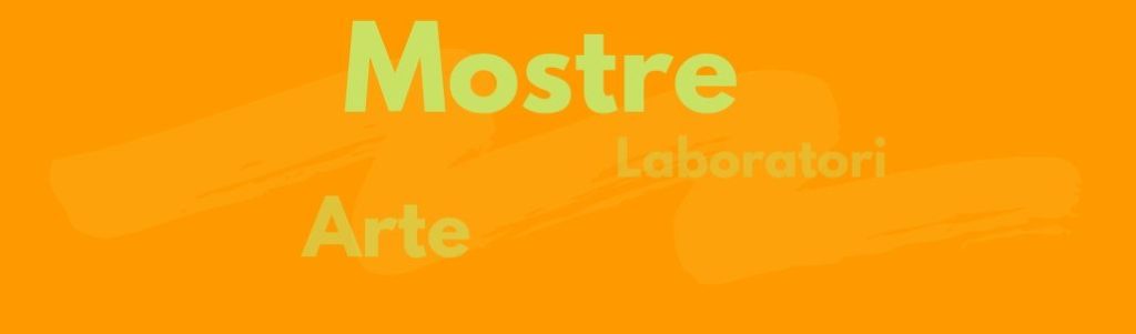 Gli eventi e le mostre d'arte in programma per la fine di Febbraio