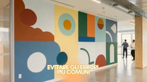 errori più comuni nella scelta del murales