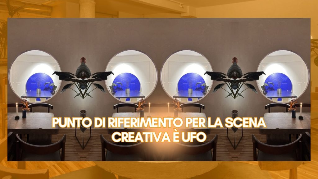 La scena creativa e digitale della città milanese si trova da ufo